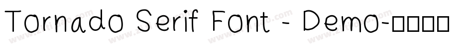 Tornado Serif Font - Demo字体转换
